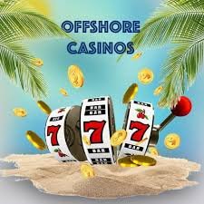 The Rise of Offshore Casinos Exploring the Online Gambling Landscape