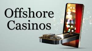 The Rise of Offshore Casinos Exploring the Online Gambling Landscape